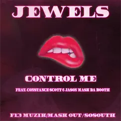 Control Me - Single by Jewels album reviews, ratings, credits