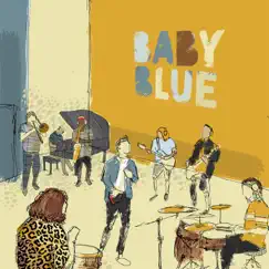 Baby Blue (Reworked) Song Lyrics