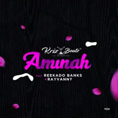 Aminah (feat. Reekado Banks & Rayvanny) - Single by Krizbeatz album reviews, ratings, credits