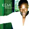 Kem Album II album lyrics, reviews, download