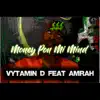 Money Pon Mi Mind - Single (feat. Amrah) - Single album lyrics, reviews, download