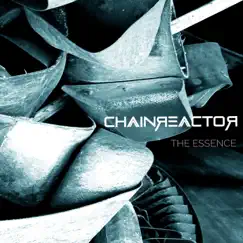 The Essence by Chainreactor album reviews, ratings, credits