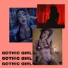 Gothic Girl song lyrics