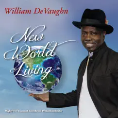 New World Living - Single by William DeVaughn album reviews, ratings, credits