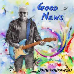 Good News by John Winkowski album reviews, ratings, credits