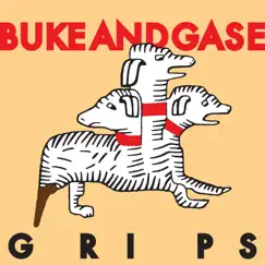 Grips (Edit) - Single by Buke & Gase album reviews, ratings, credits