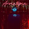 Armatopia - Single album lyrics, reviews, download