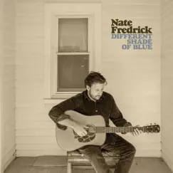 Different Shade of Blue by Nate Fredrick album reviews, ratings, credits