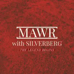The Legend Begins - Single by Mawr & Silverberg album reviews, ratings, credits