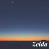 Zeida - Single album lyrics, reviews, download
