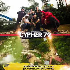 Cypher 79 (feat. Strik Sak, Cabo Pensamiento, Jota Mo, JVC, Omnicontento & Urku) - Single by BoomBapKillaz album reviews, ratings, credits