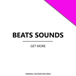 Get More - Single by Beats Sounds album reviews, ratings, credits