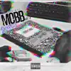 Mobb Story, Vol. 1 album lyrics, reviews, download