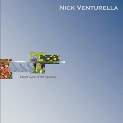 Linear Cycle of the Seasons by Nick Venturella album reviews, ratings, credits