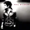 Phil Wickham album lyrics, reviews, download
