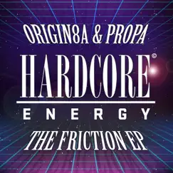The Friction - EP by Origin8a & Propa album reviews, ratings, credits