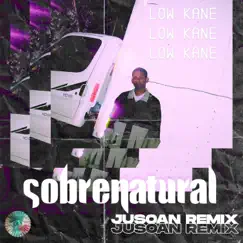 Sobrenatural (Jusoan Remix) Song Lyrics