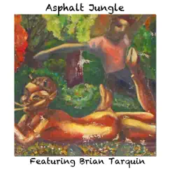 Boppin Down Hollywood (feat. Brian Tarquin) - Single by Asphalt Jungle album reviews, ratings, credits