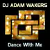 Dance with Me - Single album cover