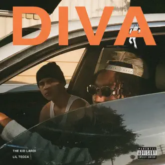 Diva (feat. Lil Tecca) - Single by The Kid LAROI album download