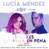 Un Alma en Pena Remixes (2020 Versión) - EP album lyrics, reviews, download