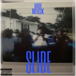 Slide - Single by Nardo Wick album reviews, ratings, credits