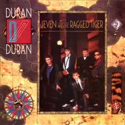 Seven and the Ragged Tiger by Duran Duran album reviews, ratings, credits
