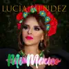 Mi México - Single album lyrics, reviews, download