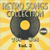 Retro Songs Collection, Vol. 3 album lyrics, reviews, download