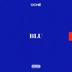 Blu Tape - Single by OCHÉ album reviews, ratings, credits