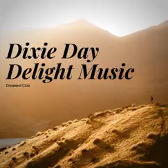 Dixie Sunny Jazz Song Lyrics