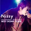 Nissy Entertainment "5th Anniversary" (BEST DOME TOUR at TOKYO DOME 2019.4.25) album lyrics, reviews, download