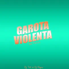 Garota Violenta Song Lyrics