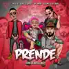 Prende - Single (feat. Kiko El Crazy, Atomic Otro Way & Mc Mari) - Single album lyrics, reviews, download
