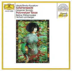 Rimsky-Korsakov: Scheherazade - Borodin: Polovtsian Dances by Berlin Philharmonic & Herbert von Karajan album reviews, ratings, credits