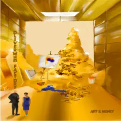 Art and Money by The Oliverwho Factory album reviews, ratings, credits