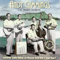 Andy Cummings & His Hawaiian Serenaders by Andy Cummings album reviews, ratings, credits