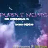 Purple Nights - Single album lyrics, reviews, download