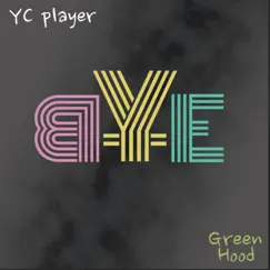 BYE (feat. greenhood) Song Lyrics