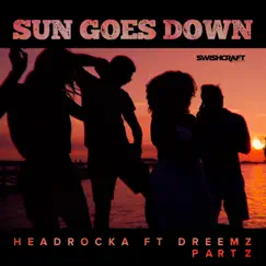 Sun Goes Down (Remix Part 2) [feat. Dreemz] by Headrocka album reviews, ratings, credits