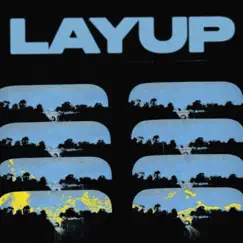Layup VII - EP by Layup album reviews, ratings, credits