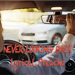 Never Looking Back Song Lyrics