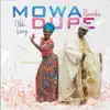 Mo Wa Dupe - Single album lyrics, reviews, download