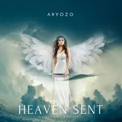 Heaven Sent - Single by Aryozo album reviews, ratings, credits