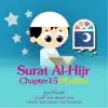 Surat Al-Hijr , Chapter 15,Muallim - EP album lyrics, reviews, download