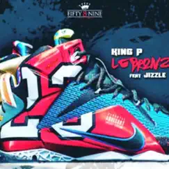 Lebron'z (feat. Jizzle) - Single by King P album reviews, ratings, credits