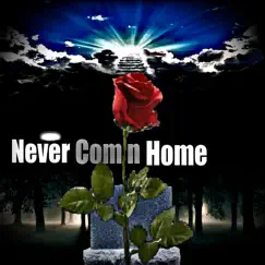 Never Comin Home (feat. Keesha2Cold & R'Naysia) - Single by O.H.G. BooMan album reviews, ratings, credits
