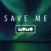 Save Me (feat. Iñaki Sanchez Lopez) - Single album lyrics, reviews, download