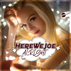 Alright - Single by HereWeJoe album reviews, ratings, credits