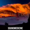 Off the Edge - Single album lyrics, reviews, download